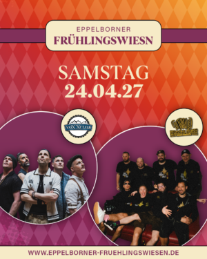 Eppelborner Fr&uuml;hlingswiesn, Samstag, 24. April 2027